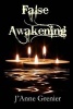 False Awakening (Paperback) - JAnne Grenier Photo