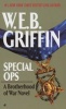 Special Ops - A Brotherhood Of War Novel (Paperback) - WEB Griffin Photo