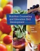 Nutrition Counseling and Education Skill Development (Paperback, 3rd Revised edition) - Kathleen D Bauer Photo