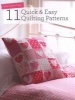 Quilt Essentials: 11 Quick & Easy Quilting Patterns (Staple bound) - Various Contributors Photo