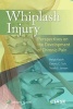 Whiplash Injury - Perspectives on the Development of Chronic Pain (Paperback, First) - Helge Kasch Photo