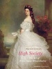 High Society - The Portraits of Franz Xaver Winterhalter (Hardcover) - Helga Kessler Aurisch Photo