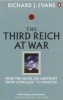 The Third Reich At War - How The Nazis Led Germany From Conquest To Disaster (Paperback) - Richard J Evans Photo