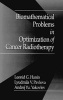 Biomathematical Problems in Optimization of Cancer Radiotherapy (Hardcover) - AY Yakovlev Photo