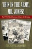 This is the Army, Mr. Jones! - The WWII V-Mail Cartoons of Harry E. Chrisman (Paperback) - Sheryl Jones Photo