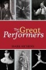 Great Performers (Hardcover) - Mark Hichens Photo