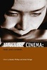 Japanese Cinema - Texts and Contexts (Paperback, New Ed) - Alastair Phillips Photo