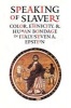 Speaking of Slavery - Color, Ethnicity, and Human Bondage in Italy (Hardcover) - Steven A Epstein Photo