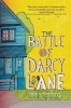 The Battle of Darcy Lane (Hardcover) - Tara Altebrando Photo