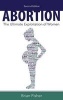 Abortion: The Ultimate Exploitation of Women - The Ultimate Exploitation of Women (Paperback) - Brian Fisher Photo