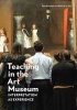 Teaching in the Art Museum - Interpretation as Experience (Paperback) - Rika Burnham Photo