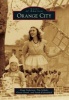 Orange City (Paperback) - Doug Anderson Photo