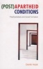 (Post)apartheid Conditions (Paperback) - Derek Hook Photo