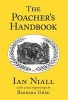 The Poacher's Handbook (Hardcover, New edition) - Ian Niall Photo