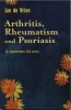 Arthritis, Rheumatism and Psoriasis (Paperback, 2 New Ed Of Rev Ed) - Jan de Vries Photo