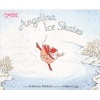 Angelina Ice Skates (Paperback) - Katharine Holabird Photo