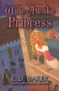 The Wide-Awake Princess (Paperback) - ED Baker Photo