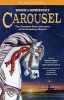 Rodgers and Hammerstein's Carousel - The Complete Book and Lyrics of the Broadway Musical (Paperback) - Richard Rogers Photo