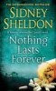 Nothing Lasts Forever (Paperback, Reissue) - Sidney Sheldon Photo