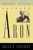 Raymond Aron - The Recovery of the Political (Paperback, New) - Brian C Anderson Photo