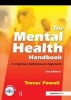 The Mental Health Handbook - A Cognitive Behavioural Approach (Spiral bound, 1st New edition) - Trevor Powell Photo