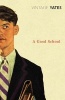 A Good School (Paperback) - Richard Yates Photo