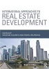 International Approaches to Real Estate Development (Paperback) - Graham Squires Photo