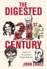 The Digested Twenty-first Century (Hardcover) - John Crace Photo