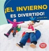 El Invierno Es Divertido! (Winter Is Fun!) (English, Spanish, Paperback) - Walt K Moon Photo