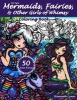 Mermaids, Fairies, & Other Girls of Whimsy Coloring Book - 50 Fan Favs (Paperback) - Hannah Lynn Photo