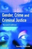 Gender, Crime and Criminal Justice (Paperback, 2nd New edition) - Sandra Walklate Photo