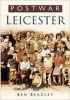 Postwar Leicester (Paperback) - Ben Beazley Photo