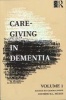 Care-Giving in Dementia, Volume 1 - Research and Applications (Paperback, New edition) - Gemma MM Jones Photo