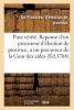 La Pure Verite . Reponse D'Un Procureur D'Election de Province, a Un Procureur de La Cour Des Aides (French, Paperback) - Procureur DElection De Province Photo