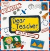 Dear Teacher (Paperback) - Amy Husband Photo