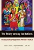 The Trinity Among the Nations - The Doctrine of God in the Majority World (Paperback) - Gene L Green Photo