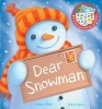 Dear Snowman (Hardcover) - Kathryn White Photo