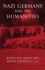 Nazi Germany and the Humanities (Hardcover) - Anson Rabinbach Photo