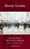 Bloody Sunday - Scenes from the Saville Inquiry (Paperback) - Richard Norton Taylor Photo