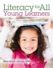 Literacy for All Learners (Paperback) - Mary Jalongo Photo