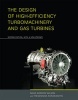 The Design of High-Efficiency Turbomachinery and Gas Turbines (Paperback, with a new preface) - David Gordon Wilson Photo