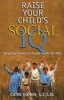 Raise your child's social IQ - Stepping stones to people skills for kids (Paperback) - Cathi Cohen Photo