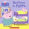 Bedtime for Peppa (Hardcover) - Scholastic Editors Photo