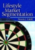 Lifestyle Market Segmentation (Hardcover) - Art Weinstein Photo