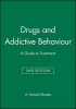 Drugs and Addictive Behaviour - A Guide to Treatment (Paperback, 2nd Revised edition) - A Hamid Ghodse Photo