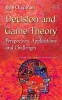 Decision & Game Theory - Perspectives, Applications & Challenges (Hardcover) - Kyle Chapman Photo