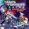 Transformers Prime: Autobots Versus Zombies (Paperback) - Zachary Rau Photo