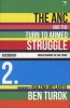 The ANC and the Turn to Armed Struggle 1950-1970 (Paperback) - Ben Turok Photo