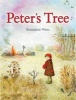 Peter's Tree (Hardcover) - Bernadette Watts Photo