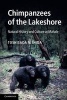 Chimpanzees of the Lakeshore - Natural History and Culture at Mahale (Paperback) - Toshisada Nishida Photo